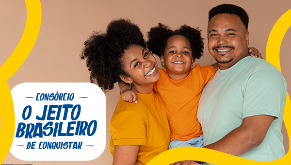 O que Jeito Brasileiro de Conquistar e consórcio tem a ver?